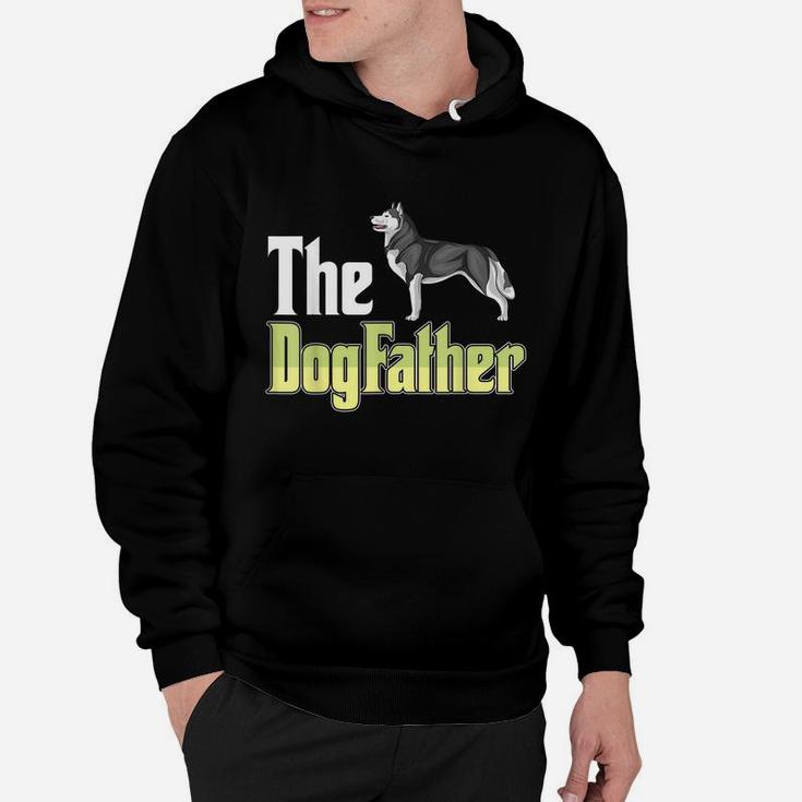 The Dogfather Husky Funny Dog Owner Father’ Day Hoodie
