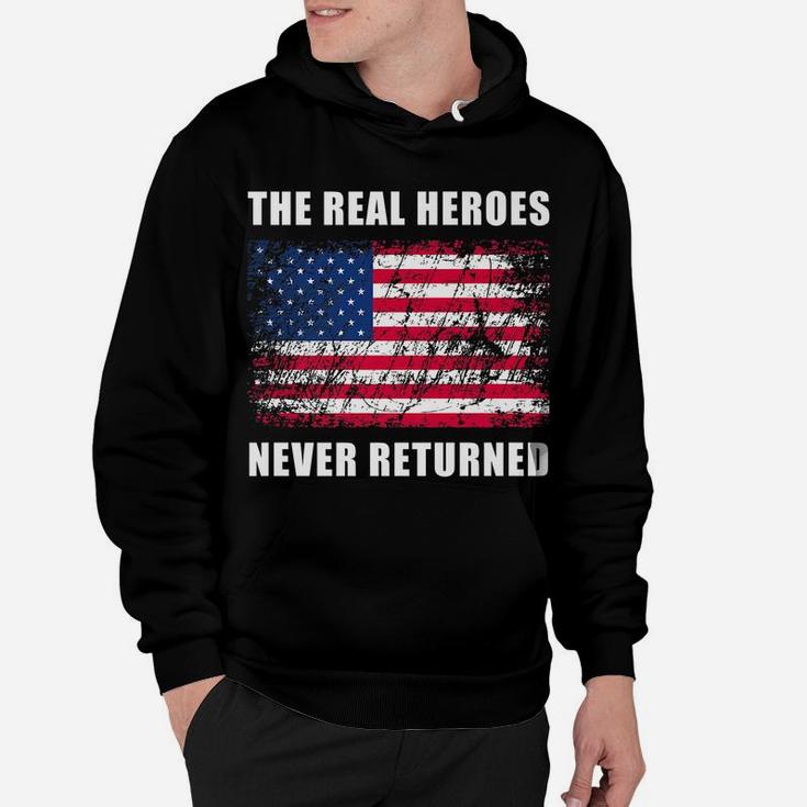 The Real Heroes Never Returned Grunge Effect American Flag Hoodie