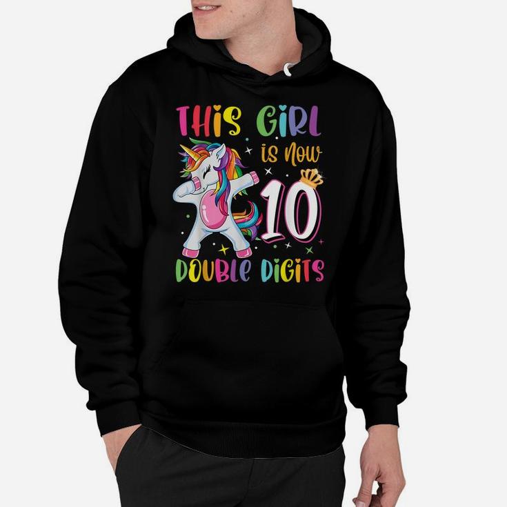 This Girl Is Now 10 Double Digits 10Th Birthday Unicorn Hoodie