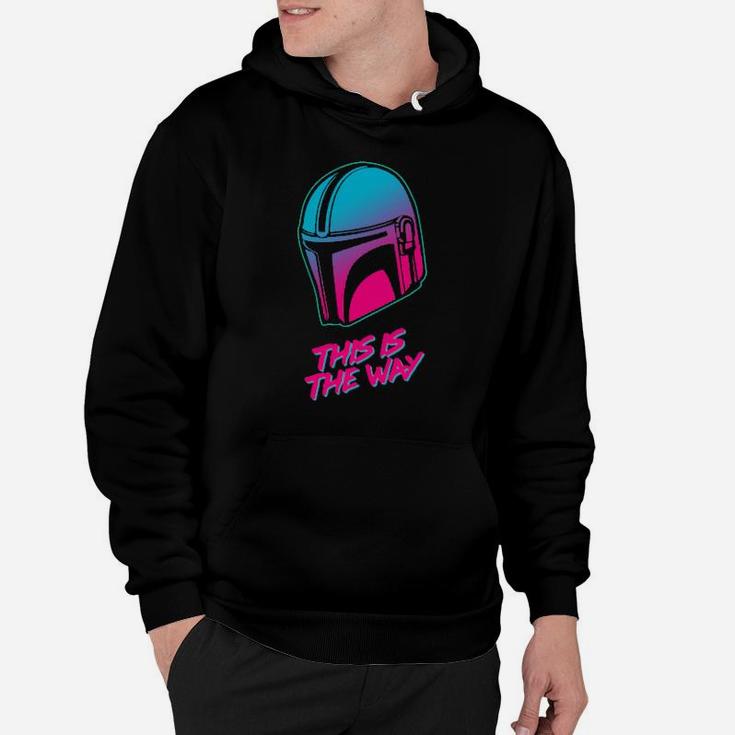 This Is The Way Hoodie