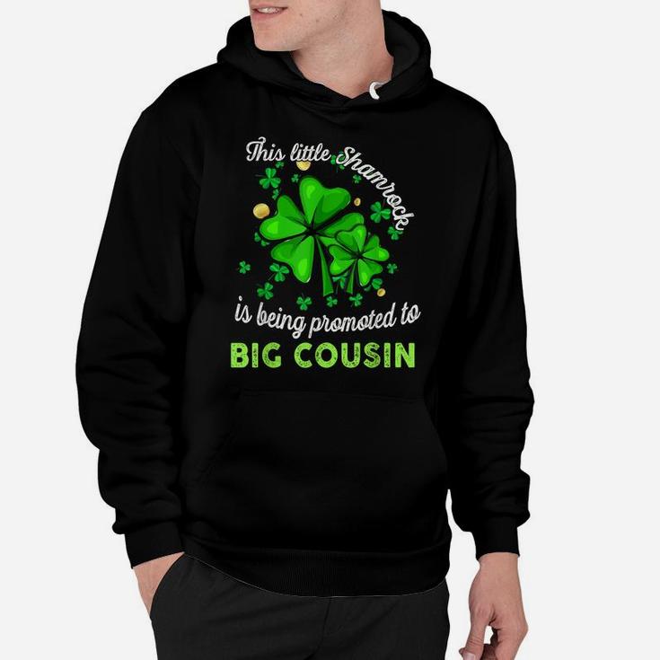 This Little Shamrock Is Going To Be Big Cousin Lucky Me Kids Hoodie