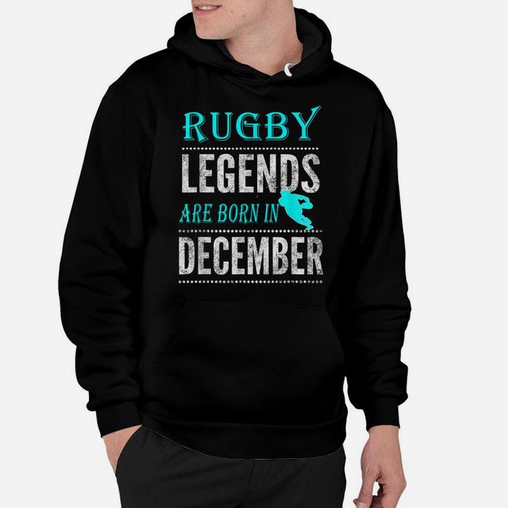 Top Best Boys Mens Rugby Legend Born December Fun Hoodie