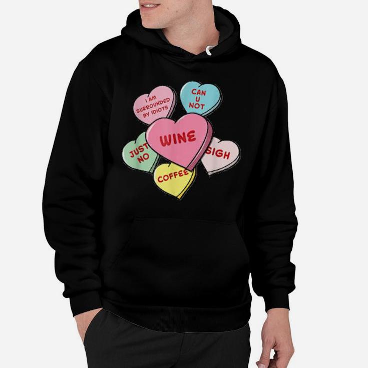 Valentine's Day Hearts With Snarky Messages Hoodie