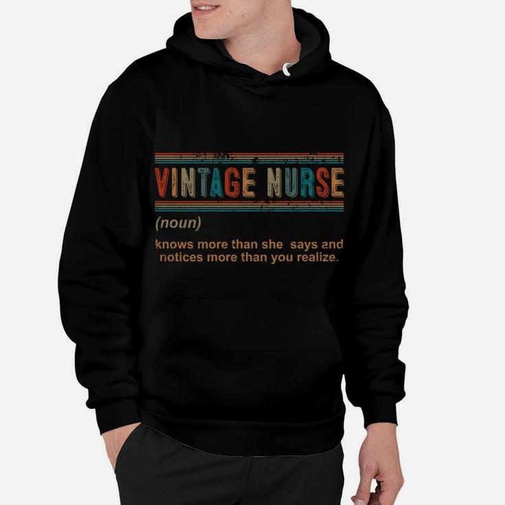 Vintage Nurse Knows More Than She Says Funny Definition Gift Hoodie