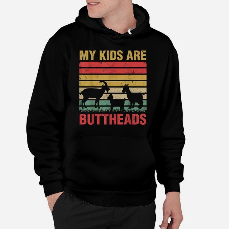 Vintage Retro My Kids Are Buttheads Goat Mom Farmer Hoodie