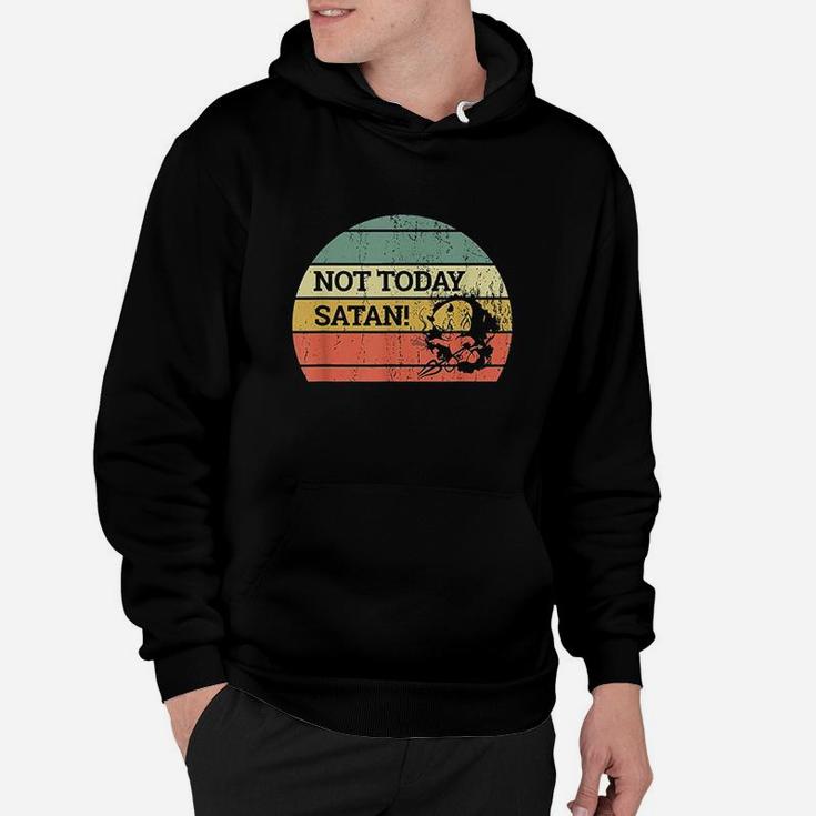 Vintage Retro Sunset Funny Not Today Hoodie