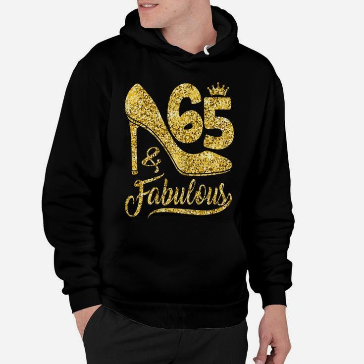 Womens 65 Years Old And Fabulous Happy 65Th Birthday Gift For Women Hoodie