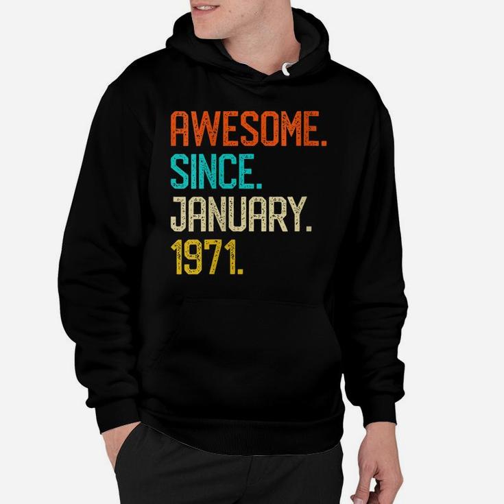 Womens Awesome Since January 1971 Vintage 50Th Birthday Gift Hoodie