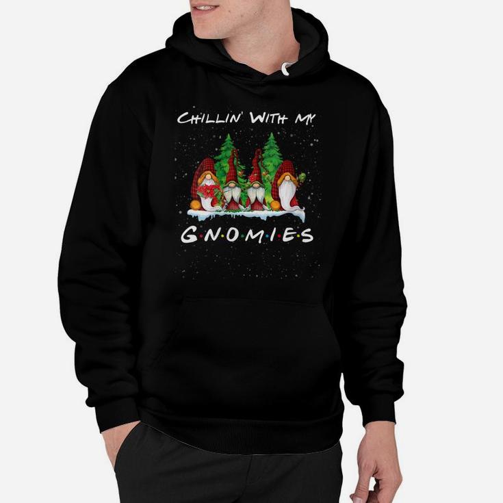 Womens Chillin' With My Gnomies Funny Gnome Friend Christmas Gift Hoodie