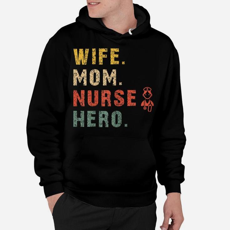 Womens Funny Wife Mom Nurse Hero Saying - Retro Doctor Assistant Hoodie