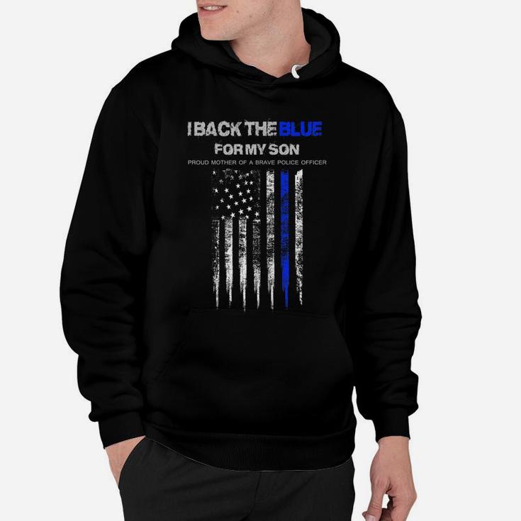 Womens I Back The Blue For My Son Thin Blue Line Police Mom Hoodie