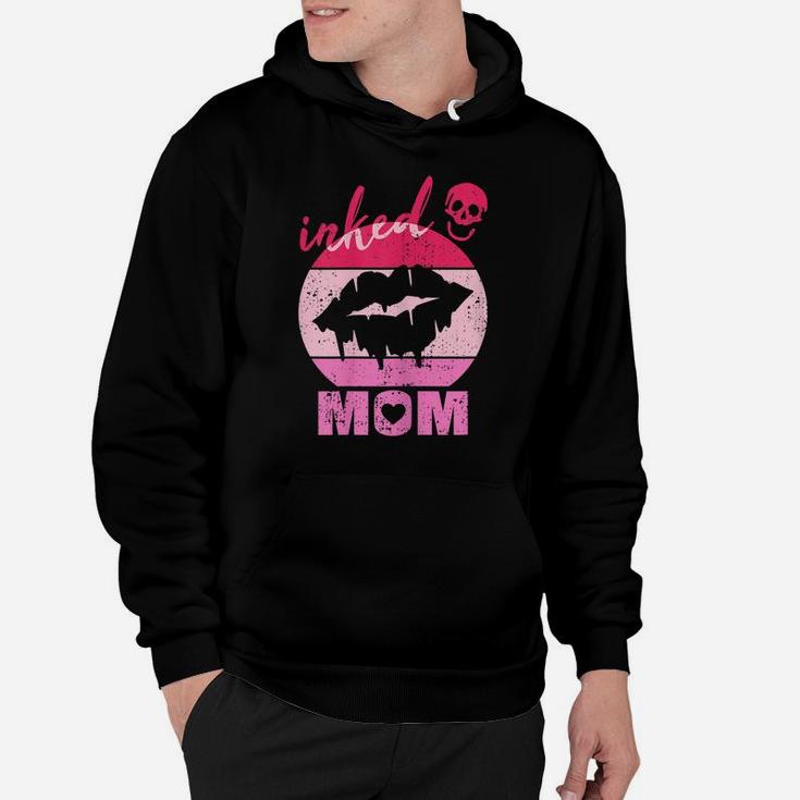 Womens Inked Mom Lips Proud Mother With Tattoos Gift Tattooed Mama Hoodie