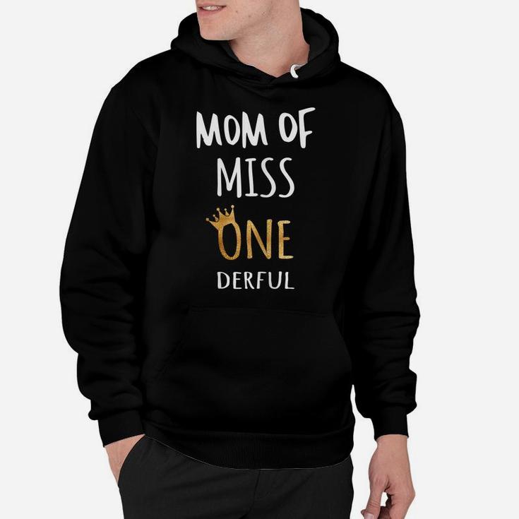 Womens Mom Of Miss Onederful Wonderful-1St Birthday Girl Outfit Hoodie