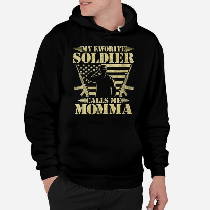 Womens My Favorite Soldier Calls Me Momma Proud Military Mom Gifts Hoodie