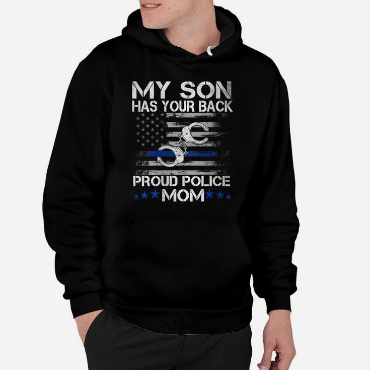 Womens My Son Has Your Back Proud Police Mom Shirt Thin Blue Line Hoodie