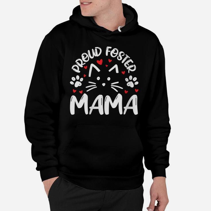 Womens Proud Foster Mama Kitty Cat Feline Rescue Mom Gift Hoodie