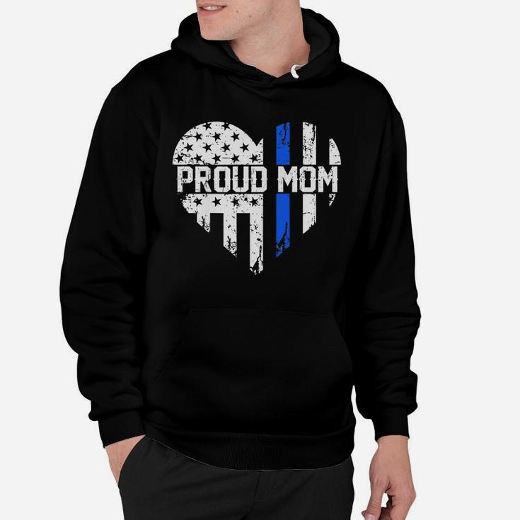Womens Proud Mom Thin Blue Line Police Support Cop Mom Hoodie