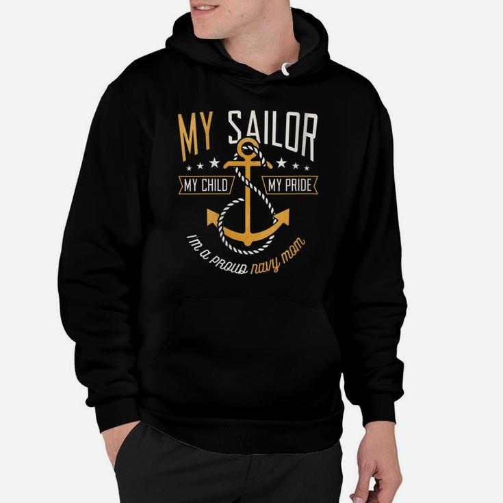 Womens Proud Navy Mother For Moms Of Sailors Proud Mom Navy Family Hoodie