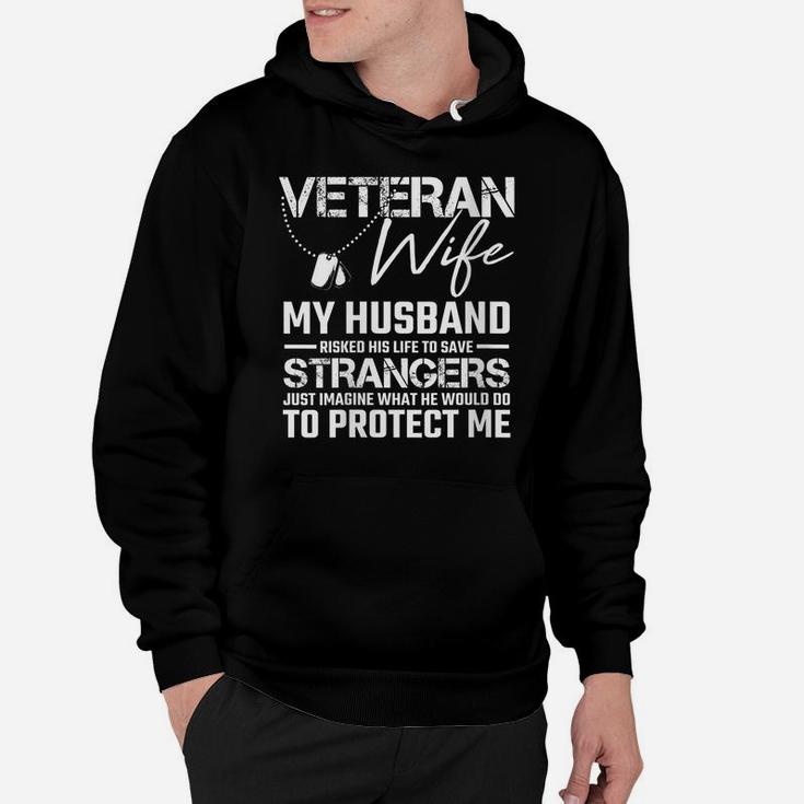Womens Veteran Wife Army Husband Soldier Saying Cool Military Gift Hoodie