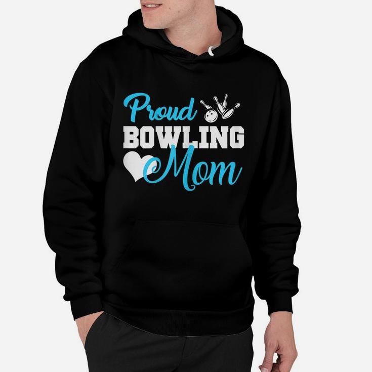 Womens Women Bowling Mom Shirts Proud Bowling Mom Gift Hoodie
