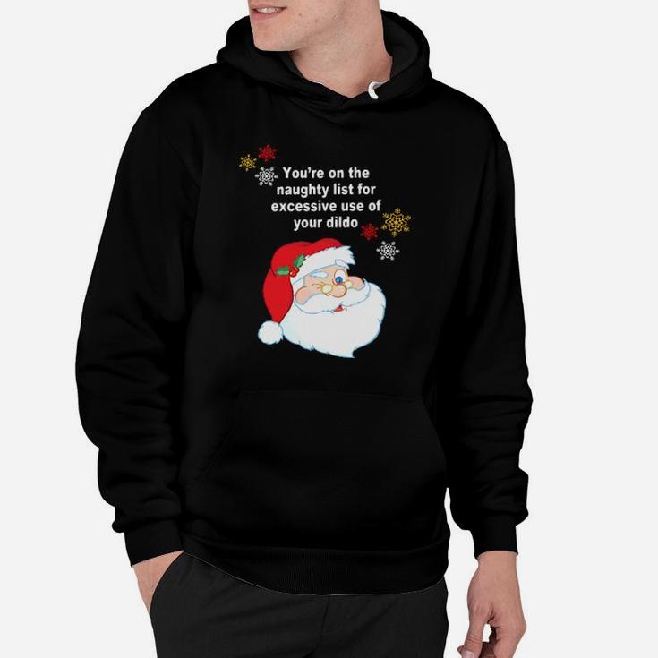You Are On The List Santa Hoodie
