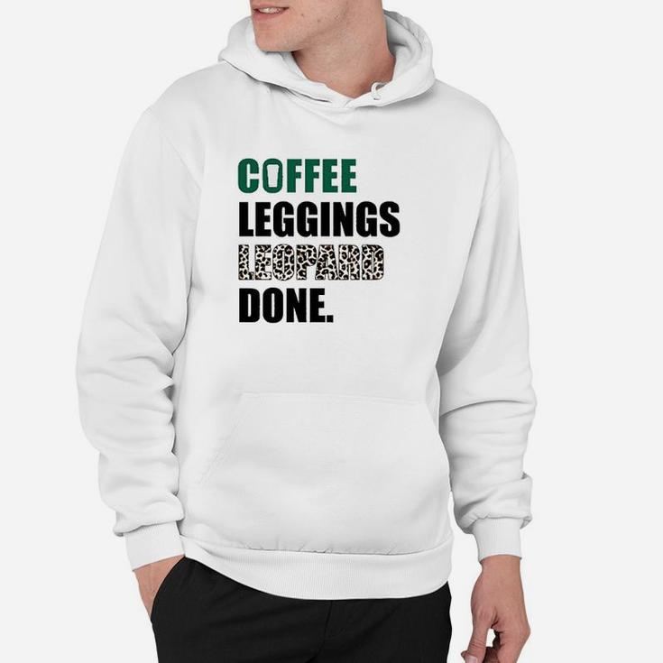 Coffee Leggings Leopard Done Hoodie