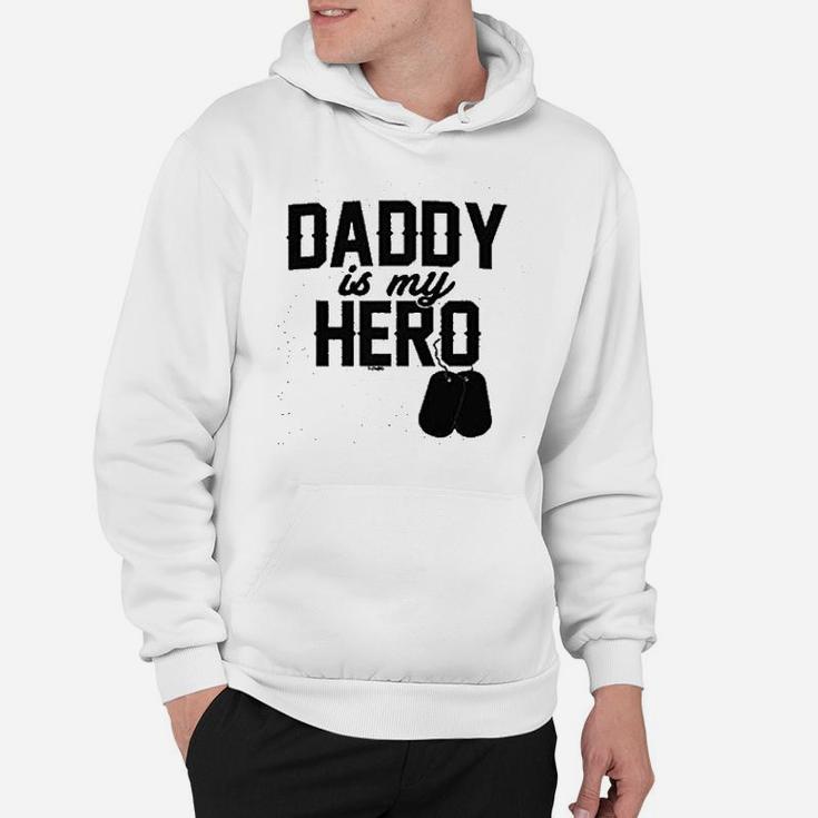 Daddy Is My Hero  Military Dog Tags Hoodie