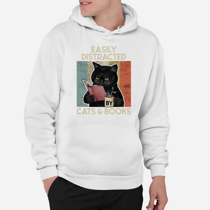 Easily Distracted By Cats And Books For Cat Lovers Sweatshirt Hoodie
