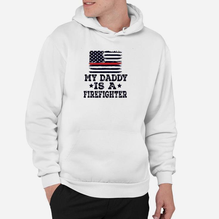 Fireman Daddy Is A Firefighter Hoodie