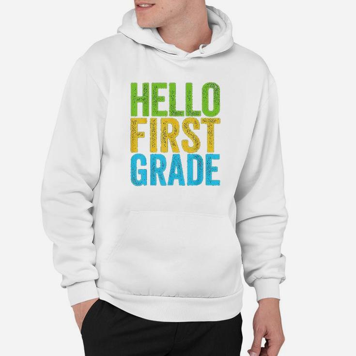 Hello First Grade Funny 1St Grade Back To School Hoodie
