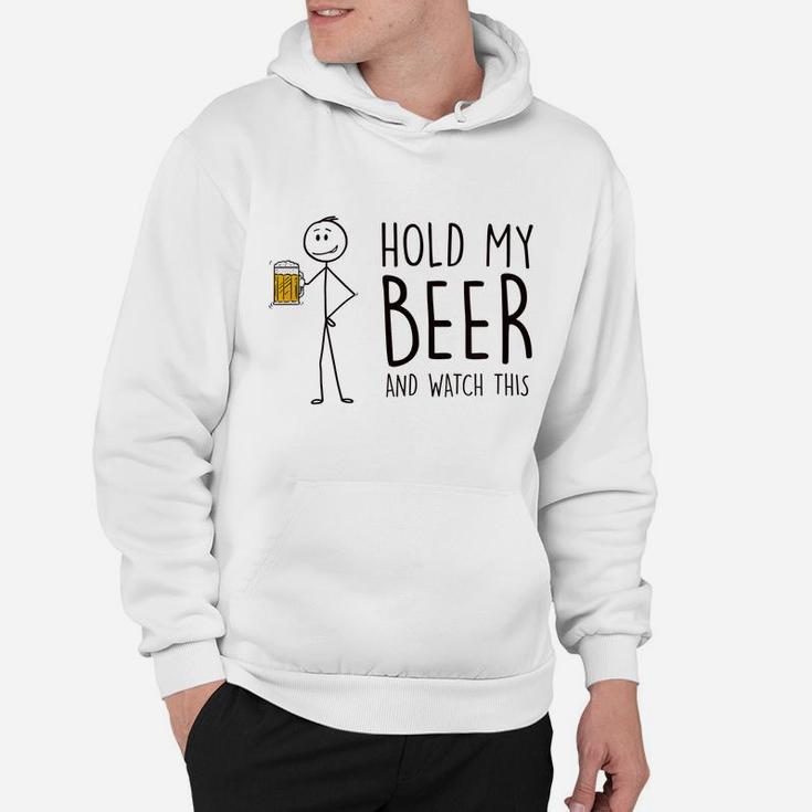 Hold My Beer And Watch This - Stick Figure Hoodie