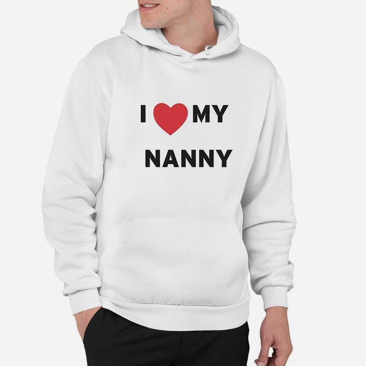 I Love Heart My Nanny Hoodie