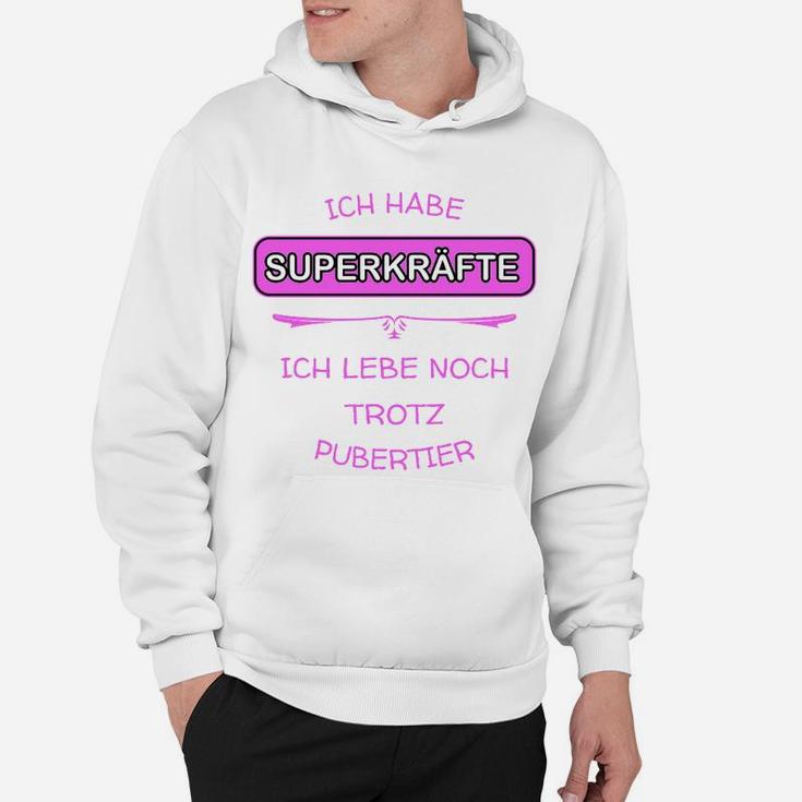 Ich Lebe Trotz Pubertier Hoodie