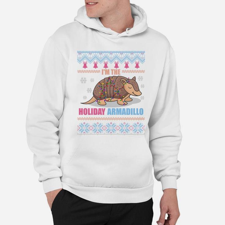 I'm The Holiday Armadillo Funny Ugly Christmas Sweater Hoodie