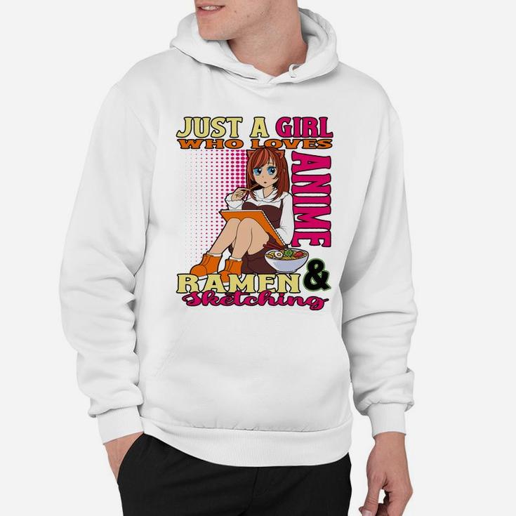 Just A Girl Who Loves Anime Ramen Sketching Teen Merchandise Hoodie
