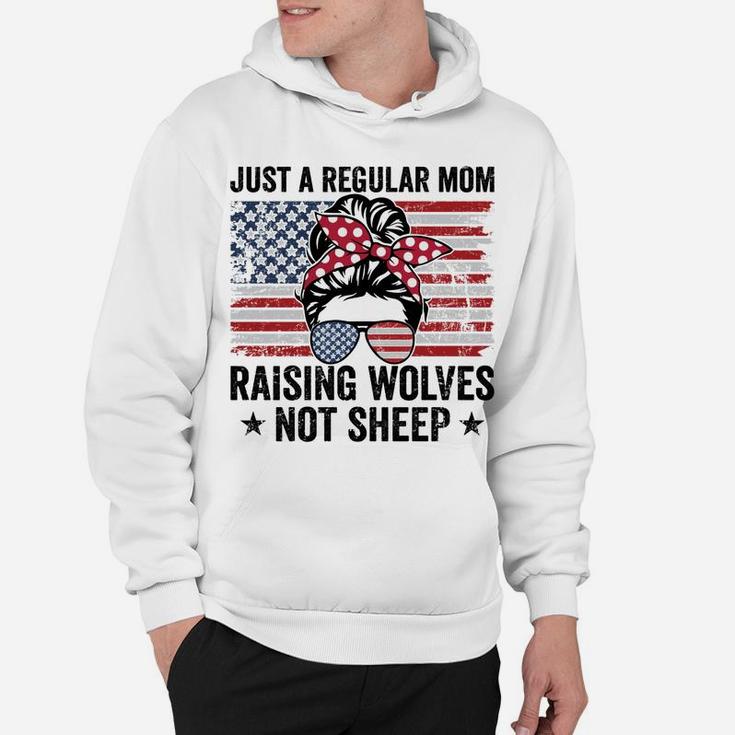 Messy Bun Just A Regular Mom Raising Wolves Not Sheep Women Hoodie
