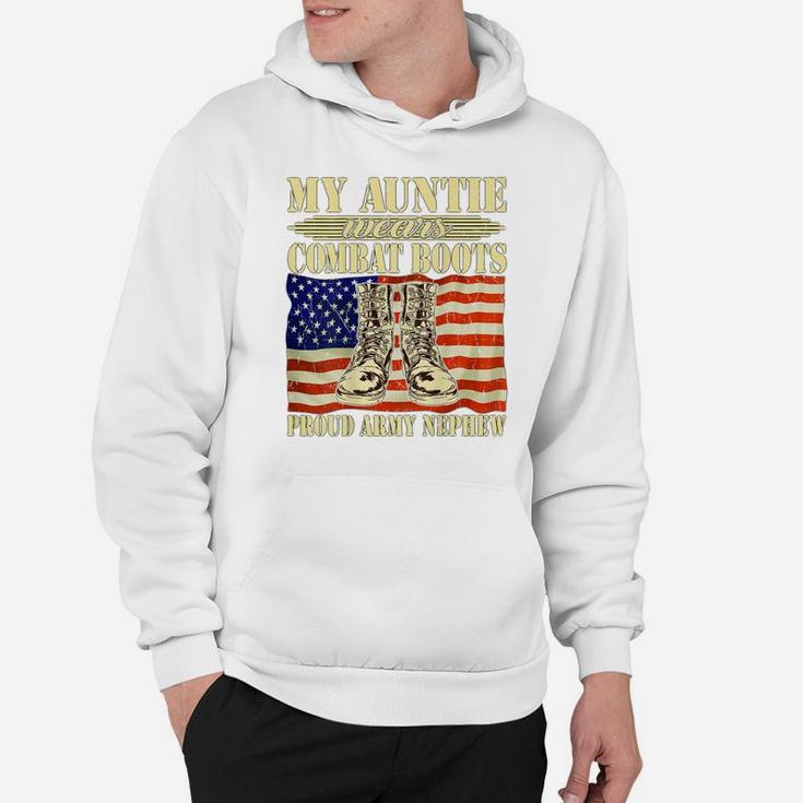 My Auntie Wears Combat Boots Military Proud Army Nephew Gift Hoodie