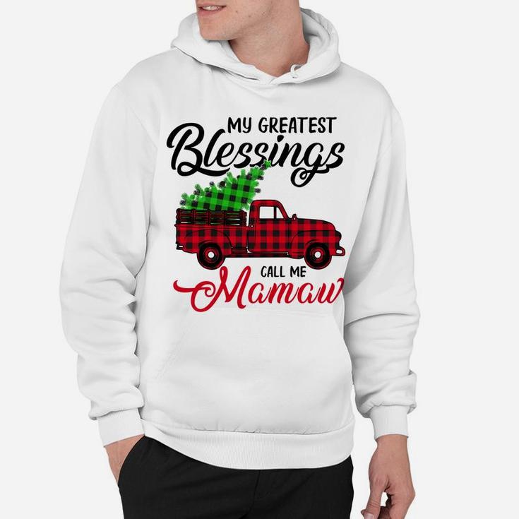 My Greatest Blessings Call Me Mamaw Xmas Gifts Christmas Hoodie