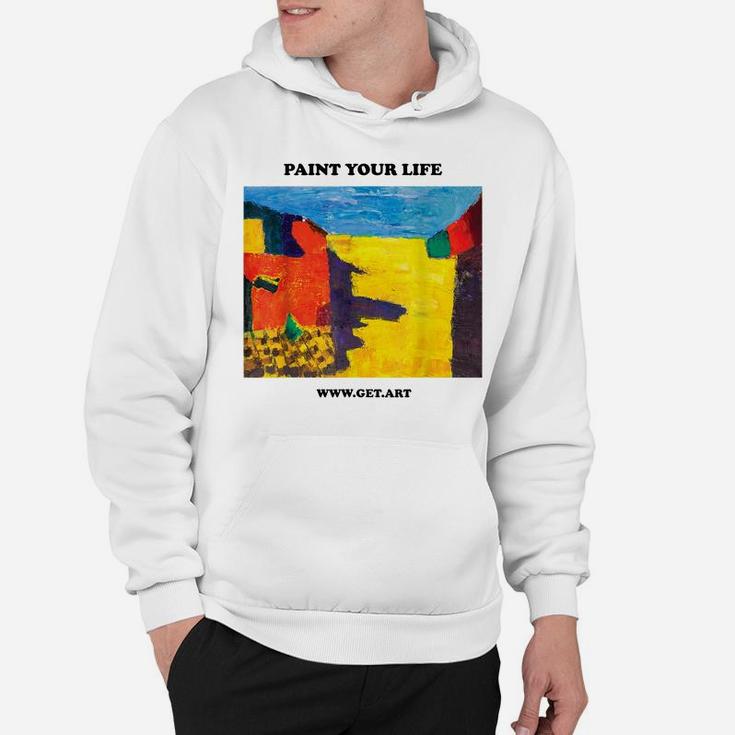 Paint Your Life Hoodie