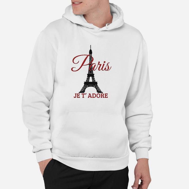 Paris Je T'adore France Eiffel Tower French Hoodie