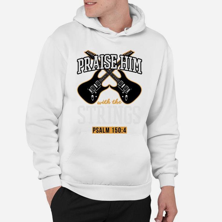 Praise Him With The Strings Guitar Christmas Gift White Hoodie
