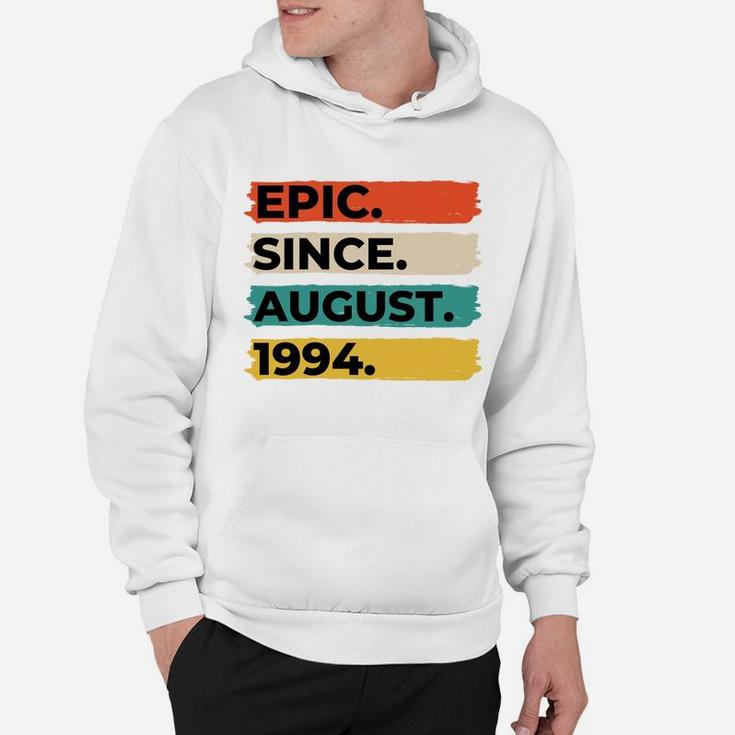 Present For 27 Year Old Epic Since August 1994 Hoodie