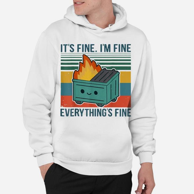 Retro Dumpster Fire It’S Fine I’M Fine Everything’S Hoodie