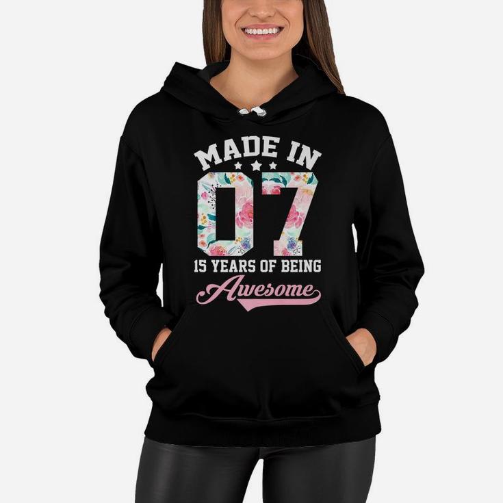 15Th Birthday Girl Gift For Teenager Girls Made In 2007 Women Hoodie