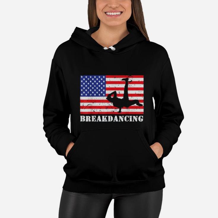 Breakdancing USA American Flag Hobby Gift Women Hoodie