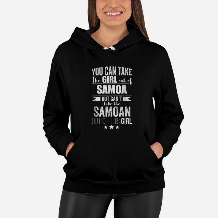 Can Take The Girl Out Of Samoa Women Hoodie