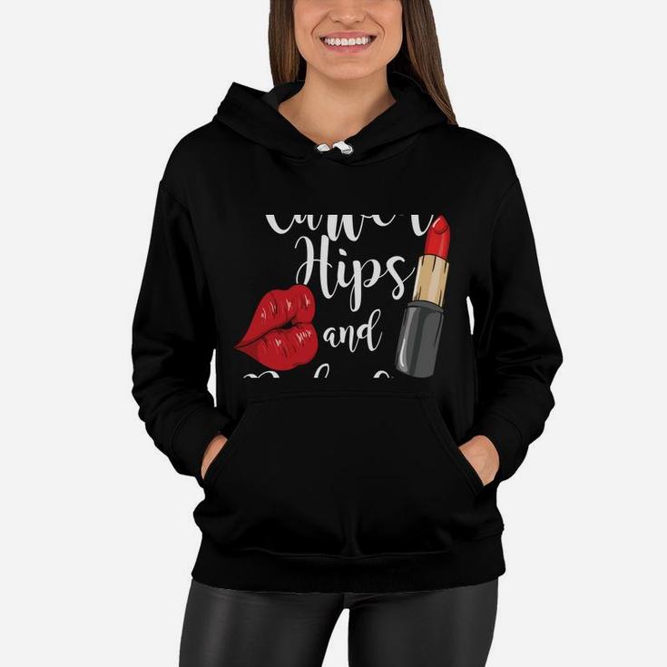 Curved Hips And Red Lips For Curvy Strong Women And Girl Women Hoodie