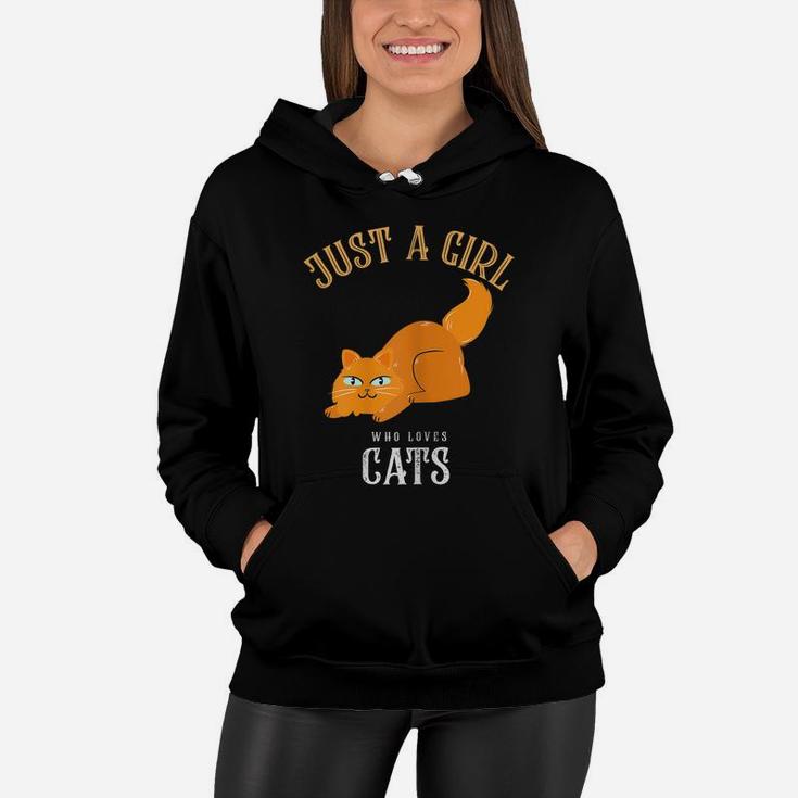 Cute Just A Girl Who Loves Cats Design For Cat Lovers Women Hoodie