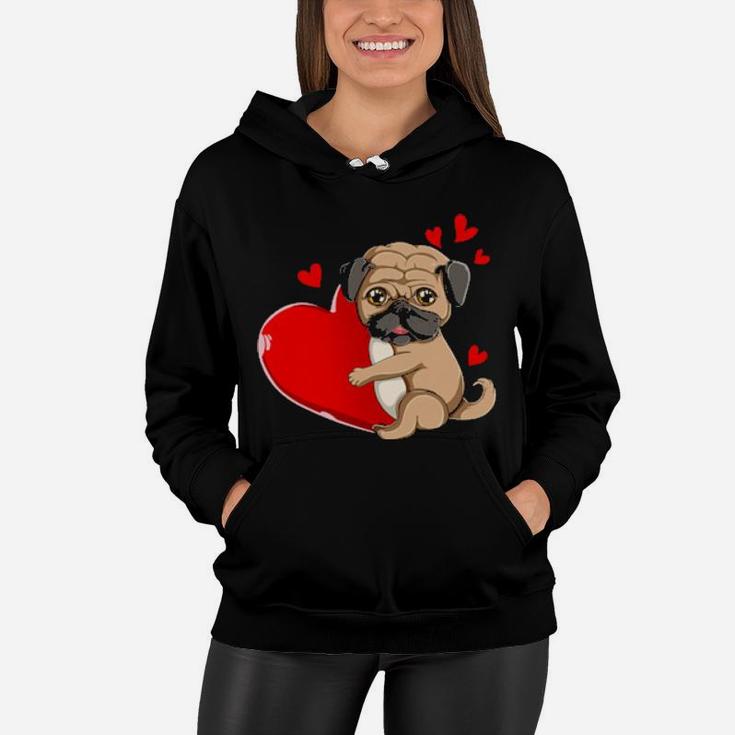Cute Pug Valentines Day Holding Heart My Valentine Girl Women Hoodie