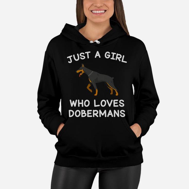 Dog Gifts For Women Just A Girl Who Loves Dobermans Funny Women Hoodie